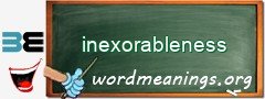 WordMeaning blackboard for inexorableness